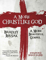 A More Christlike God_ A More B - Bradley Jersak (1).epub